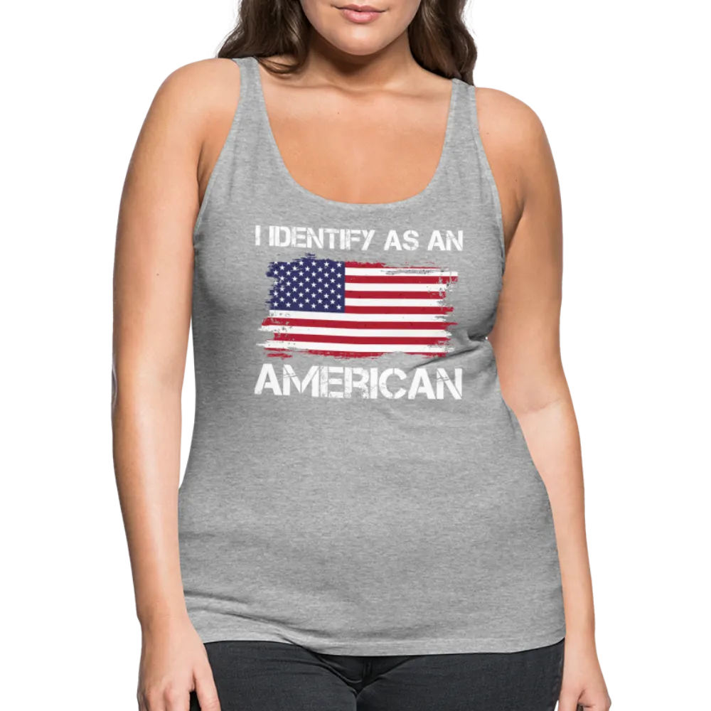 I Identify as an American Women’s Premium Tank Top