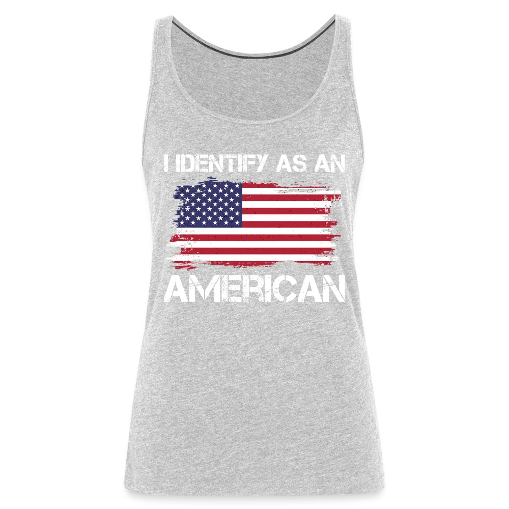 I Identify as an American Women’s Premium Tank Top