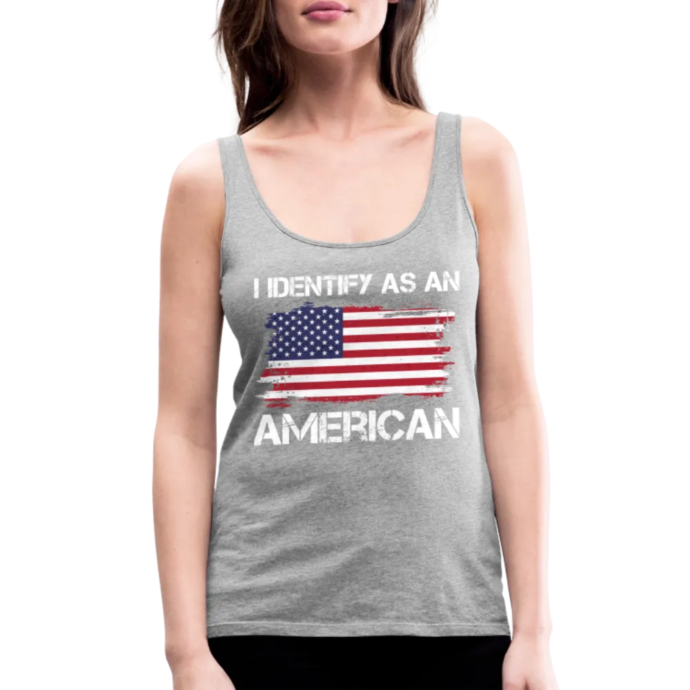 I Identify as an American Women’s Premium Tank Top