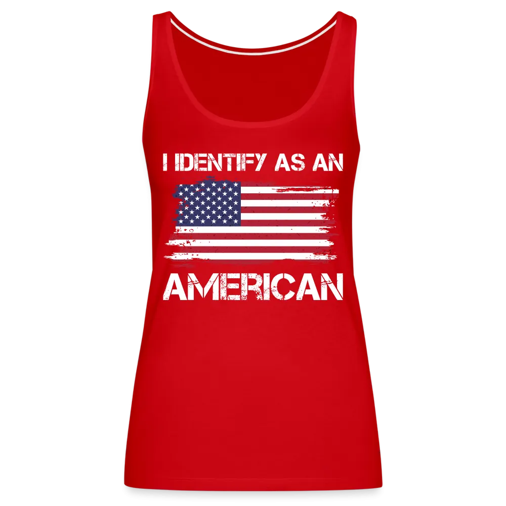 I Identify as an American Women’s Premium Tank Top