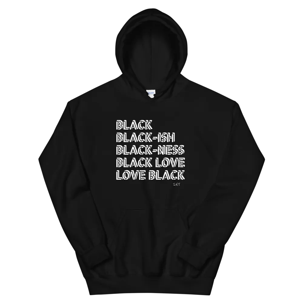 LOVE BLACK: Unisex Hoodie
