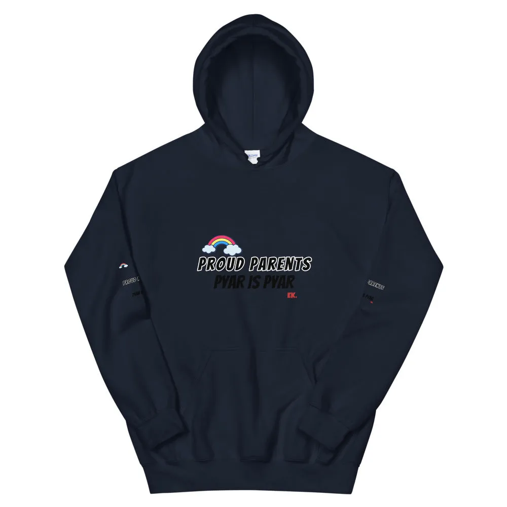 Proud Parent Pyar Is Pyar - Unisex Hoodie