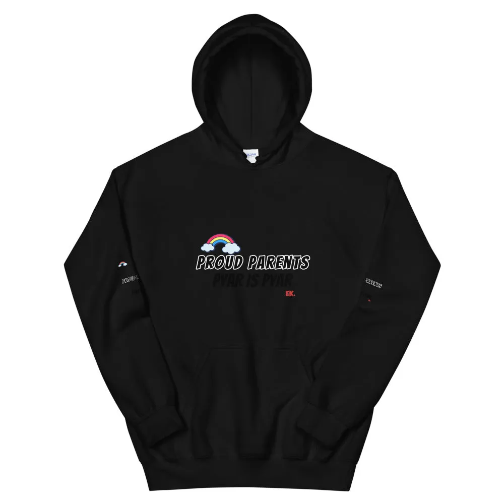 Proud Parent Pyar Is Pyar - Unisex Hoodie